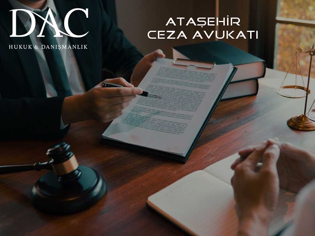 Ataşehir Ceza Avukatı | Hukuk Bürosu