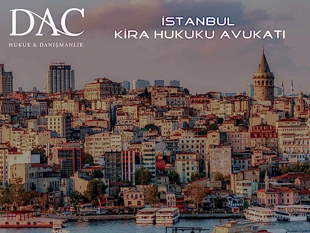 İstanbul Kira Hukuku Avukatı | Hukuk Bürosu