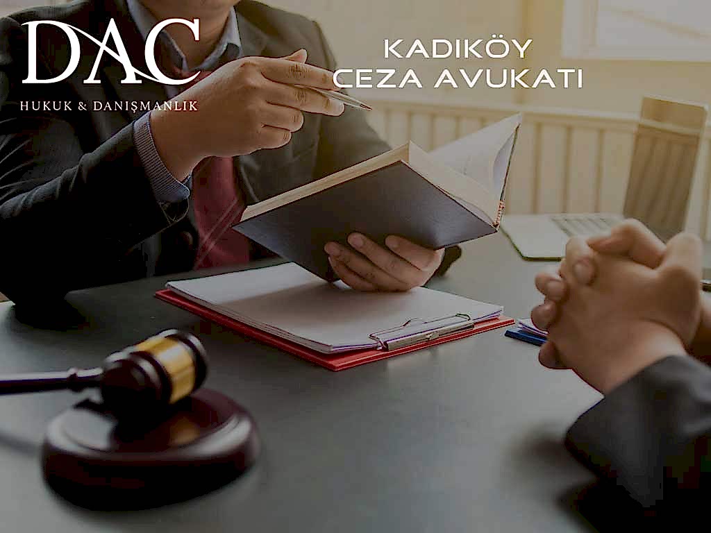 Kadıköy Ceza Avukatı | Hukuk Bürosu