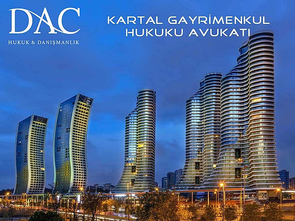 Kartal Gayrimenkul Hukuku Avukatı