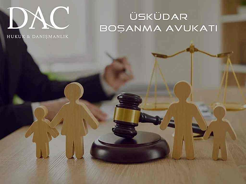 Üsküdar Boşanma Avukatı