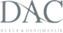 DAC Hukuk & Danışmanlık | İstanbul Avukat