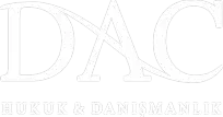 DAC Hukuk & Danışmanlık | İstanbul Avukat