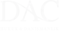 DAC Hukuk & Danışmanlık | İstanbul Avukat